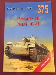 Wydawnictwo Militaria #375 Tank Power VOL CXXI PzKpfw III Ausf. E-H English Text - Picture 1 of 2
