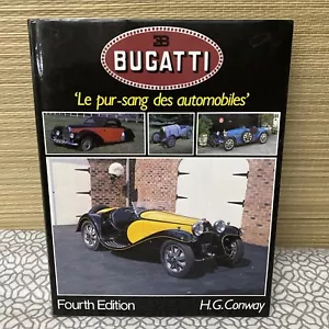 BUGATTI LE PUR-SANG DES AUTOMOBILES - Conway, H.G Hardcover Bugatti Book - Picture 1 of 13