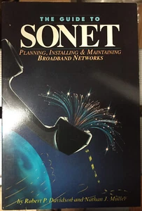 Book = The Guide to SONET Planning Installing Broadband Networks Davidson Muller - Picture 1 of 5