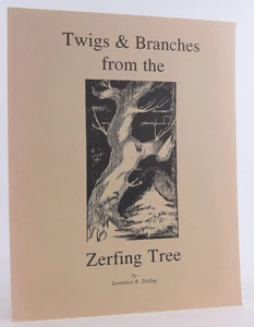 Twigs & Branches from the Zerfing Tree Rare 1992 Genealogy Descendants PA VA OH - Picture 1 of 12