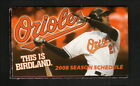 Baltimore Orioles--Nick Markakis--2008 Pocket Schedule--Southwest Airlines
