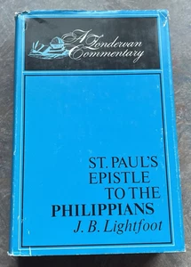 The Epistle of St. Paul to the Philippians by J. B. Lightfoot Commentary - Picture 1 of 21