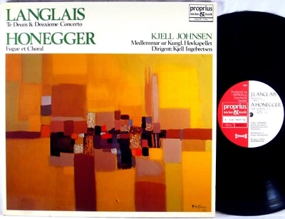 PROPRIUS 1977 Langlais TE DEUM Honegger FUGUE Kjell Kohnsen SWEDEN PROP-7784 NM - Image 1 of 4