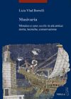Musivaria. Mosaico e opus sectile in età antica: storia, tecniche, conservazione