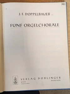 J. F. Doppelbauer: Chorales for Organ Nos. 1-5: Music Score - Picture 1 of 3