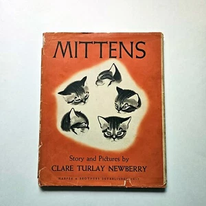 Clare Turlay Newberry MITTENS, 1936, HC/DJ kittens, cats - Imagen 1 de 5