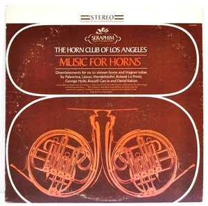 HORN CLUB OF LOS ANGELES "Music For Horns" Vinyl LP Seraphim S-60095 - Imagen 1 de 6