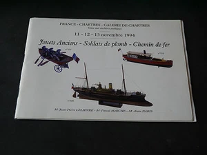 CATALOGUE JOUETS ANCIENS GALERIE DE CHARTRES VENTES 11-12-13 NOVEMBRE 1994 - Imagen 1 de 1