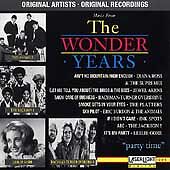 Various Artists : Music From The Wonder Years: Party Time (1983-93 Television