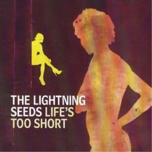 Lightning Seeds Life's Too Short (CD) (UK IMPORT) - Picture 1 of 1