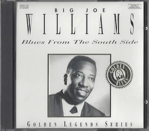 BIG JOE WILLIAMS / BLUES FROM THE SOUTH SIDE * NEW CD 1993 * NEU * - Bild 1 von 1