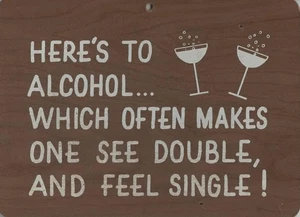 Vintage 1968-1973 K-Mart Pressspappe Neuheit Plakette Schild Kitsch Retro Alkohol Zitat - Bild 1 von 2