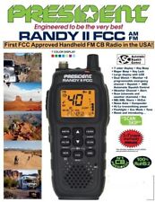 PRESIDENT RANDY II Handheld CB Radio now with FM FCC Approved Handheld FM NEW