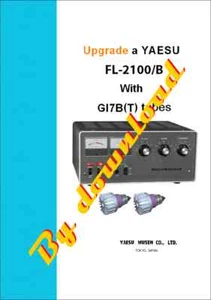 Mise à niveau de l'amplificateur YAESU FL-2100B avec tubes GI7B(T) - Photo 1/11