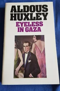 Eyeless in Gaza TRIAD GRANADA 1982 by Aldous Huxley, Paperback Book - Picture 1 of 4