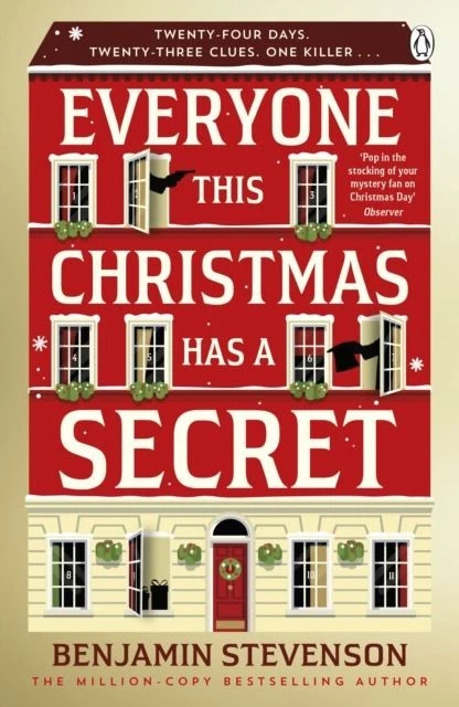 Everyone This Christmas Has A Secret by Benjamin Stevenson Paperback - Image 1 of 1