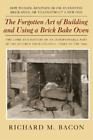 Richard M. Baco The Forgotten Art Of Building And Using  (Paperback) (Us Import)