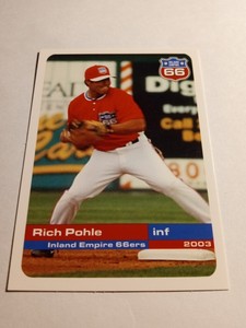 2003 Inland Empire 66ers Seattle Mariners Rich Pohle