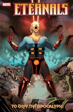 Eternals TPB To Defy The Apocalypse Softcover Graphic Novel