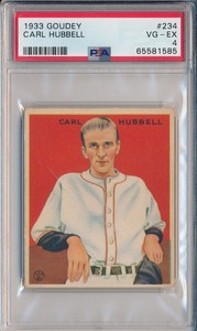 1933 GOUDEY #234 CARL HUBBELL - PSA 4 VG-EX (SVSC) - FRESHLY GRADED! CENTERED!