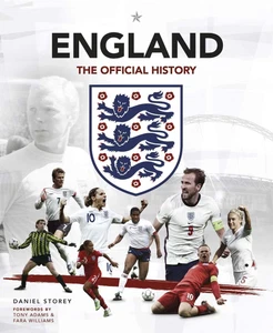 England: The Official History... By Storey, Daniel,The FA, hardcover,Excellent - Picture 1 of 1