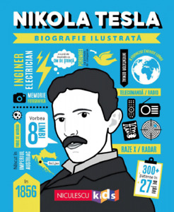 Nikola Tesla. Biografie ilustrata, romanian book