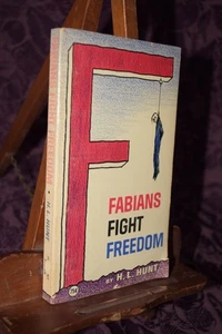 Fabians Fight Freedom von H. L. Hunt Kommunismus Dallas Texas Öl 1968 - Bild 1 von 9