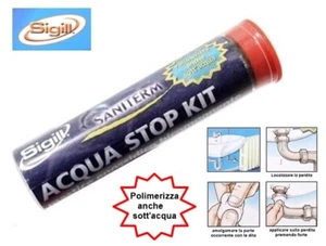 MASTICE EPOSSIDICO BICOMPONENTE X RIPARAZIONE TUBATURE "ACQUA STOP" SIGILL ITALY - Foto 1 di 2