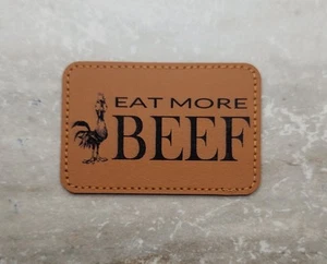 Eat More Beef - Chicken Humor -  Faux Leather Iron-on Patches 2"x3" Tan - Picture 1 of 2