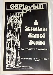 OCT. 1984 PLAYBILL: A STREETCAR NAMED DESIRE - GEORGE ST. PLAYHOUSE THEATRE - Picture 1 of 1