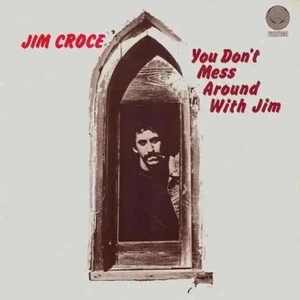 Jim Croce You Dont Mess Around with Jim GATEFOLD Vertigo Vinyl LP - Imagen 1 de 1