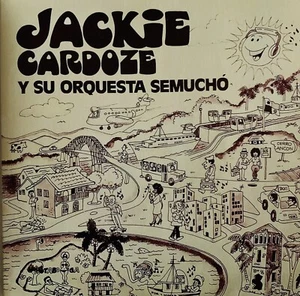 Jackie Cardoze y Orquesta Semucho - Son Eco/Hay Un Hombre - 7", 45 RPM (RE/New) - Picture 1 of 4