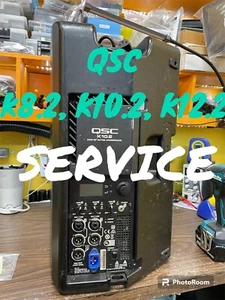QSC REPAIR SERVICE K8.2 K10.2 K12.2 - Picture 1 of 3