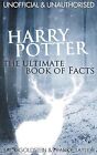 Harry Potter - The Ultimate Book of Facts, Goldstein, Jack & Taylor, Frankie, Us