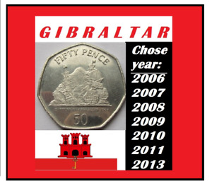 Gibraltar coins chose list Capture 50p pence 2006 2007 2008 2009 2010 2011 2013