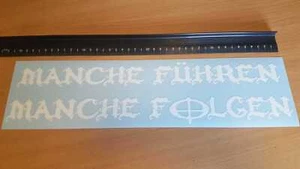 Manche Führen Manche Folgen Auto Heckscheiben Aufkleber LKW Spruch XXL 40cm Weiß - Bild 1 von 5