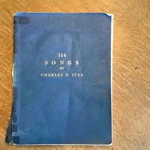114 Songs by Charles Ives. 1975. Music book. - Picture 1 of 11