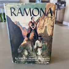 HTF Vtg RAMONA Helen Hunt Jackson HC / DJ Grosset & Dunlap Ed. 1912
