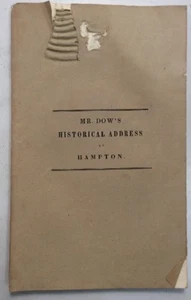 Mr Dow’s Historical Address At Hampton 1838 Joseph Dow BookGnu - Bild 1 von 12