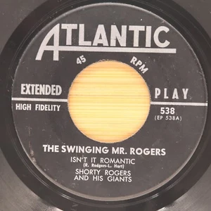 SHORTY ROGERS & HIS GIANTS - THE SWINGING MR. ROGERS - JAZZ 45 EP ATLANTIC - Picture 1 of 2