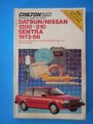 1973-86 Datsun / Nissan 1200 210 Sentra Chilton Repair and Tune-up Guide Manual