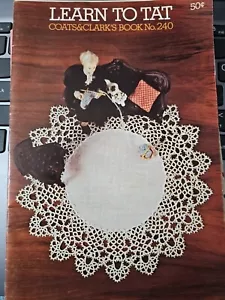 Vintage Coats & Clark Learn to Tat Pattern Book - Picture 1 of 1