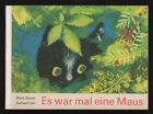 Es war mal einen Maus – Maria Zienert & Gerhard Lahr  DDR Bilderbuch 4 Bilder