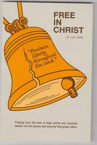 Free in Christ by Cecil Hook, 2002 CR, Paperback, New Condition. - Picture 1 of 2