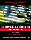 Eve Light Honthaner The Complete Film Production Handbook (Tascabile)