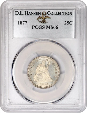 1877 25c PCGS MS66 ex: D.L. Hansen Cover
