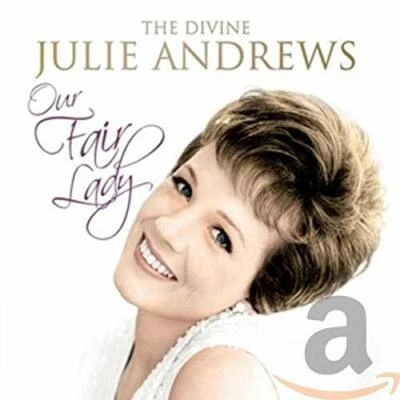 Julie Andrews - Our Fair Lady - The Divine Julie Andrews - Julie Andrews CD DIVG - Bild 1 von 2