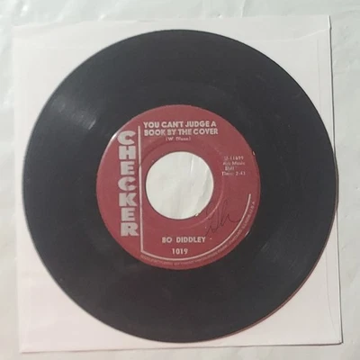 Bo Diddley ~ You Can't Judge A Book By The Cover/ I Can Tell ~ Checker 45 Record - Image 1 of 4