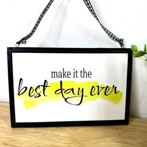 Creative Design Make It the Best Day Ever Wall Hanging Home Decor Inspirational - Picture 1 of 4