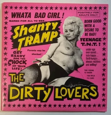 The Dirty Lovers ‎– Shanty Tramp, Dog Meat ‎DOG 011, Ltd.  Vinyl, 7", Australia - Bild 1 von 4